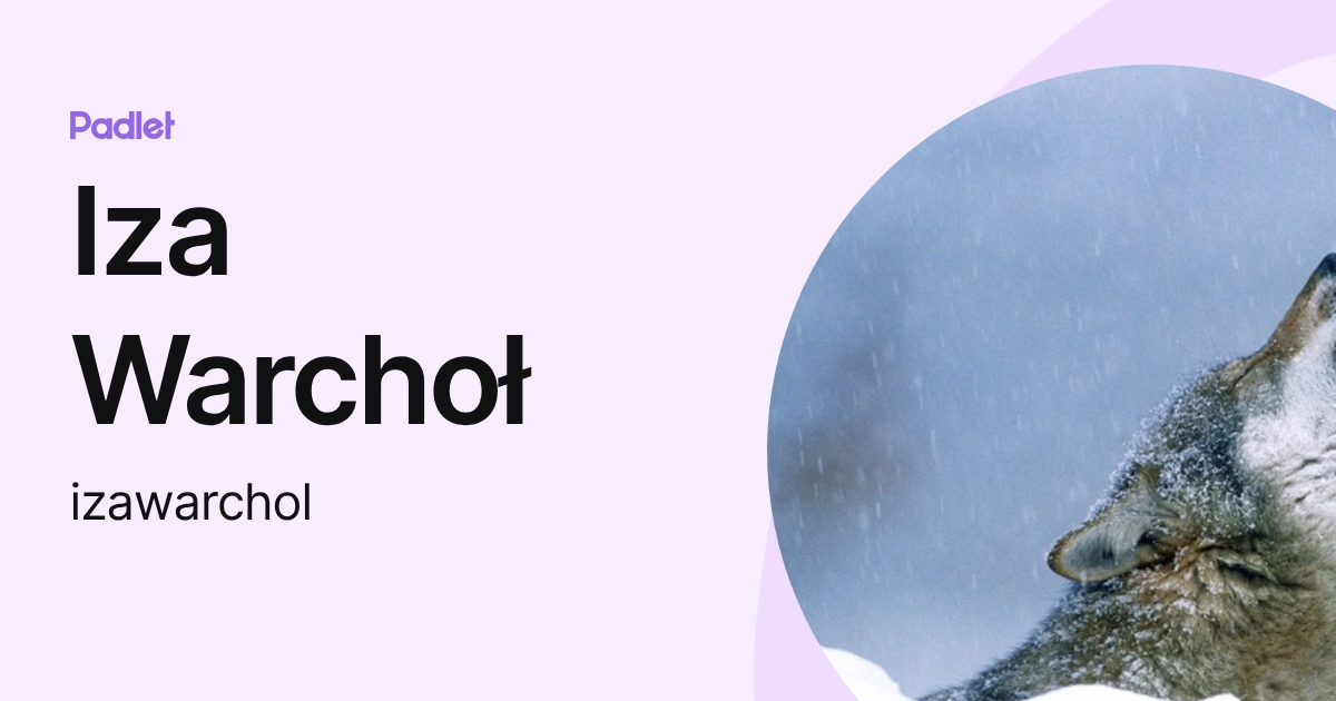 Iza Warchoł (izawarchol) profile | Padlet