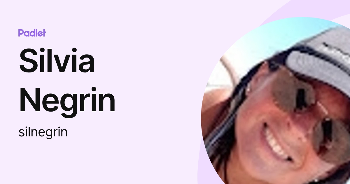 Silvia Negrin (silnegrin) profile | Padlet