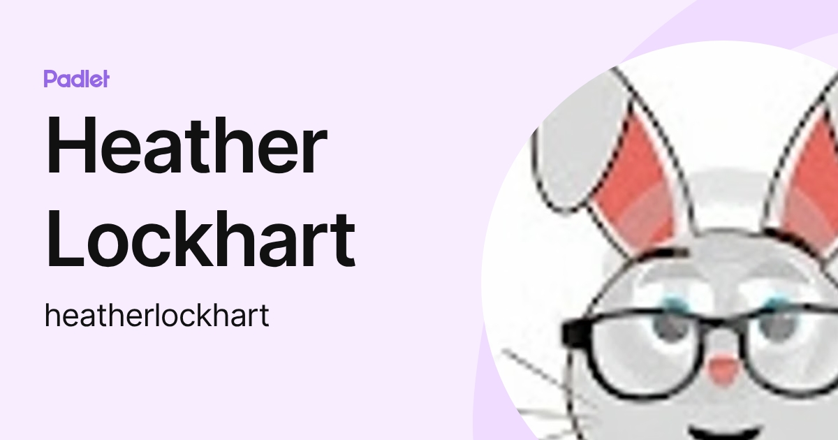 Heather Lockhart (heatherlockhart) profile | Padlet