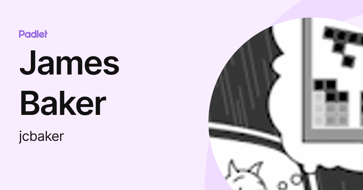 James Baker (jcbaker) profile | Padlet