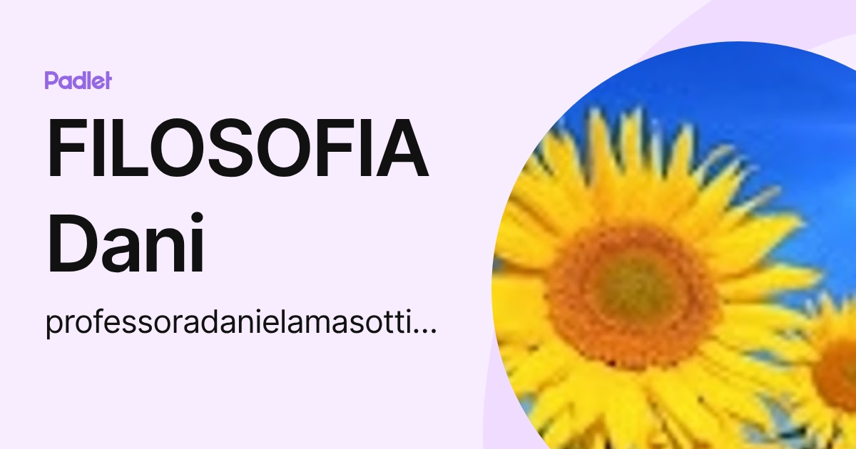 FILOSOFIA Dani (professoradanielamasottimoraes) profile | Padlet
