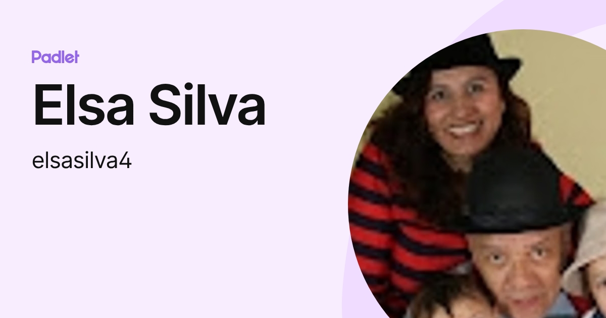 Elsa Silva (elsasilva4) profile | Padlet