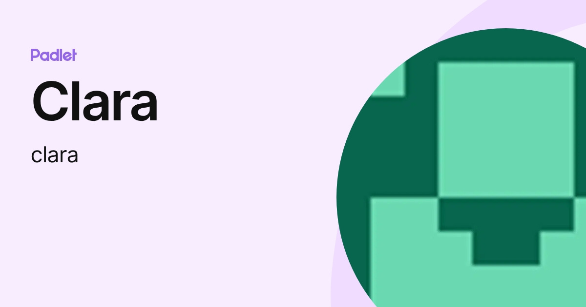 Clara (clara) profile | Padlet