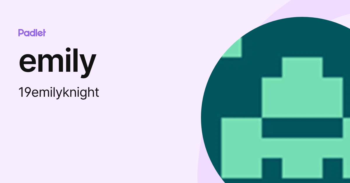 emily (19emilyknight) profile | Padlet