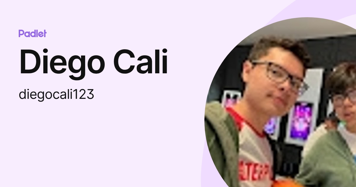 Diego Cali (diegocali123) profile | Padlet