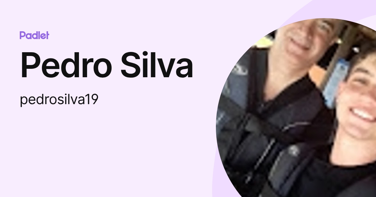 Pedro Silva (pedrosilva19) profile | Padlet