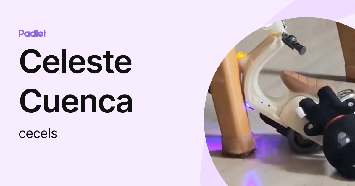 Celeste Cuenca (celesk10) profile | Padlet