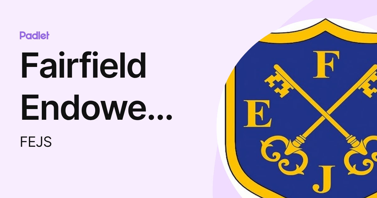 Fairfield Endowed C of E (C) Junior School (FEJS) profile | Padlet