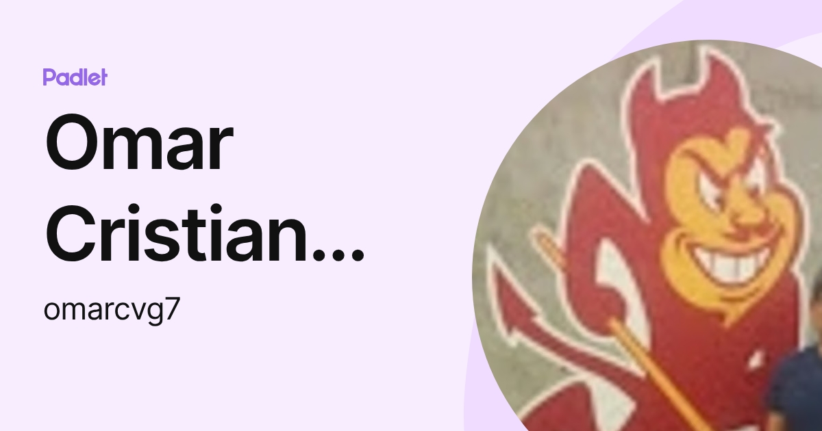 Omar Cristian Vargas (omarcvg7) profile | Padlet