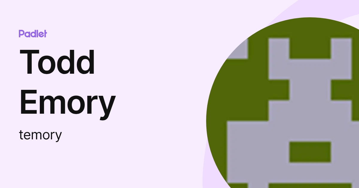 Todd Emory (temory) profile | Padlet