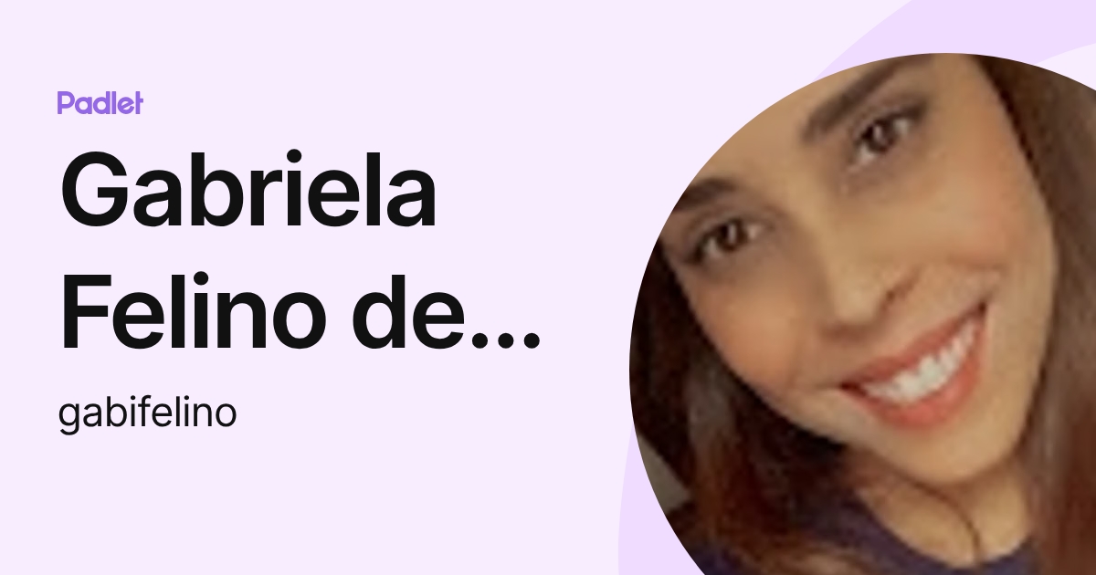 Gabriela Felino de Barcellos (gabifelino) profile | Padlet