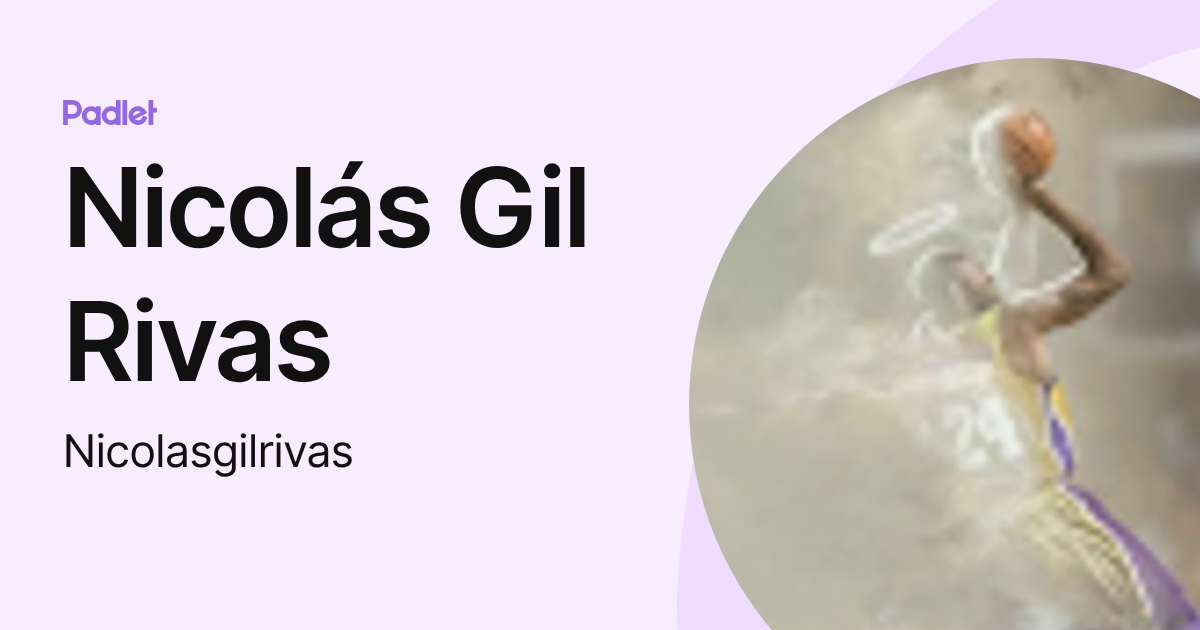 Nicolás Gil Rivas (Nicolasgilrivas) profile | Padlet