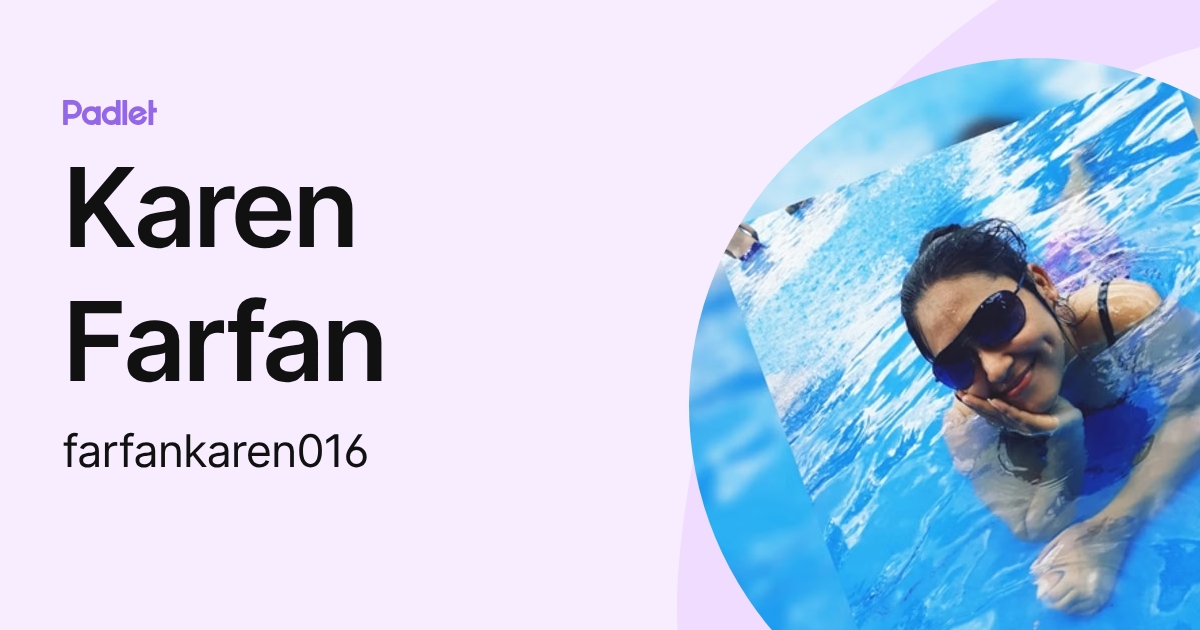Karen Farfan (farfankaren016) profile | Padlet