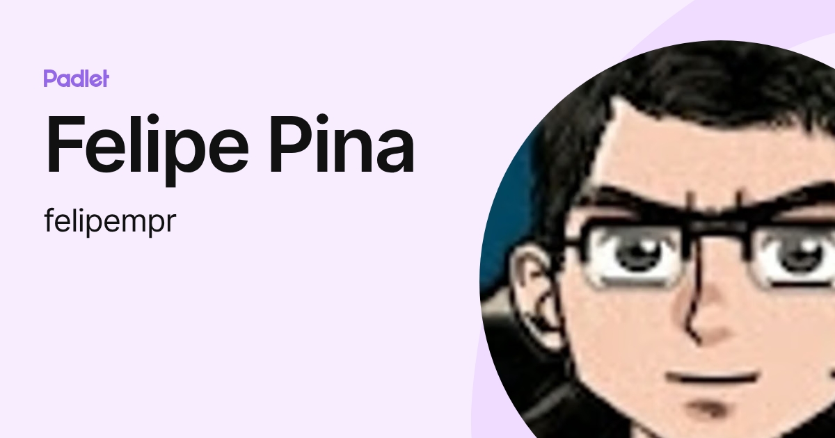 Felipe Pina (felipempr) profile | Padlet
