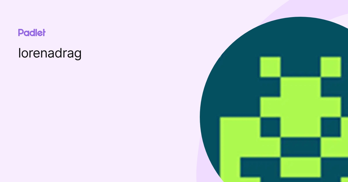 lorenadrag profile | Padlet