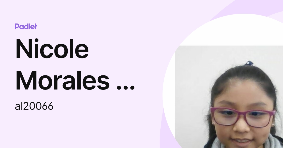 Nicole Morales - al20066 (al20066) profile | Padlet