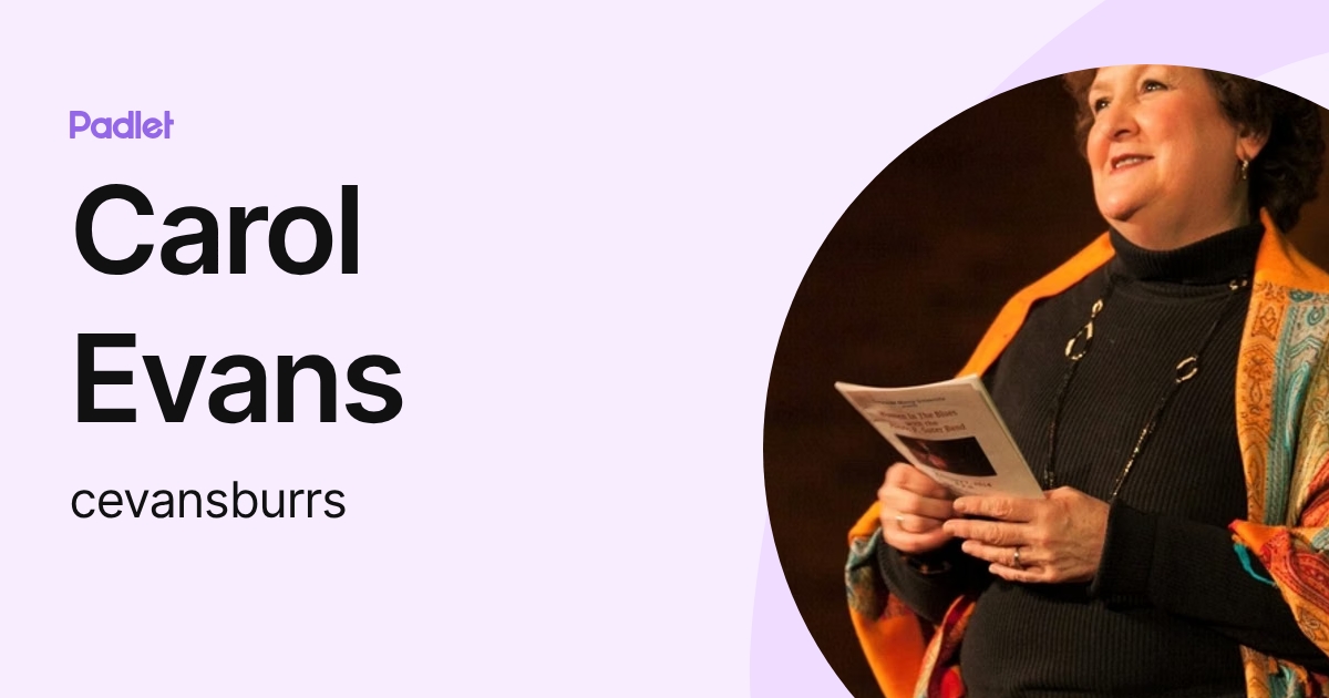 Carol Evans (cevansburrs) profile | Padlet