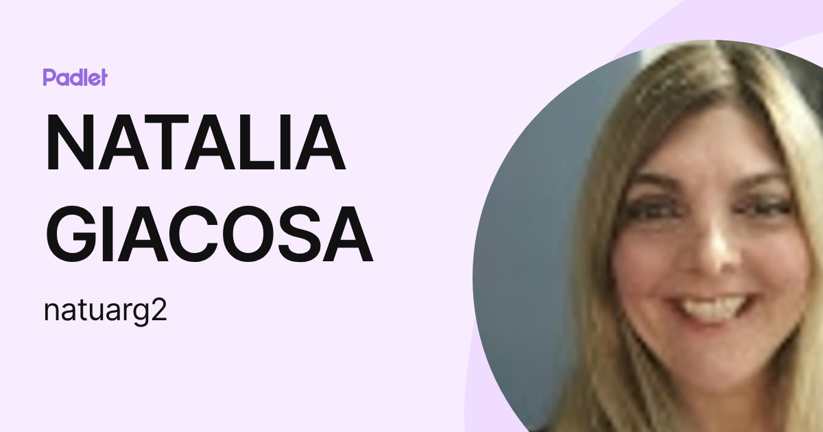 NATALIA GIACOSA (natuarg2) profile | Padlet