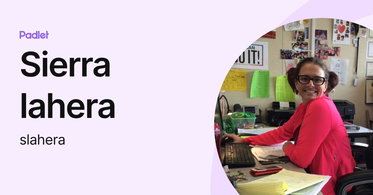 Sierra lahera (slahera) profile | Padlet