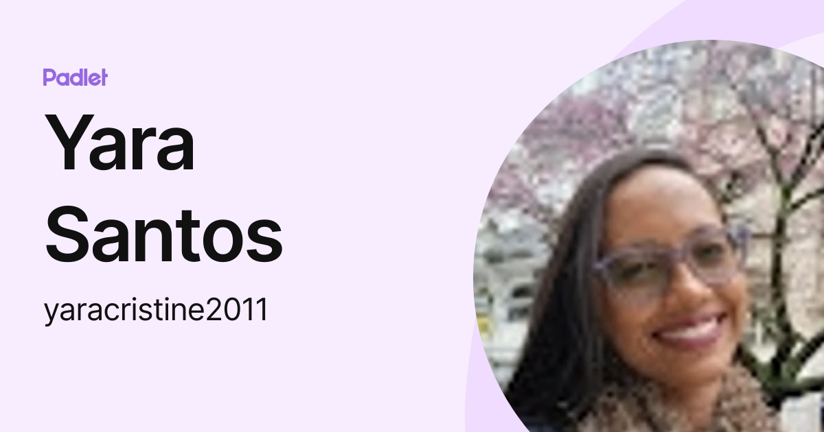 Yara Santos (yaracristine2011) profile | Padlet