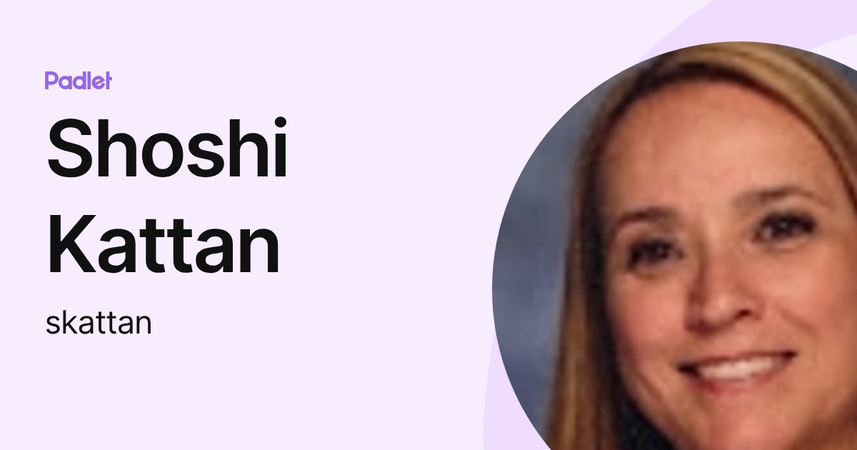 Merthon Shoshi Shoshi Kattan (skattan) profile | Padlet