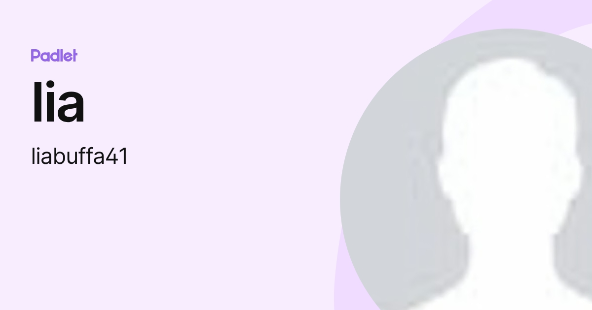 lia (liabuffa41) profile | Padlet