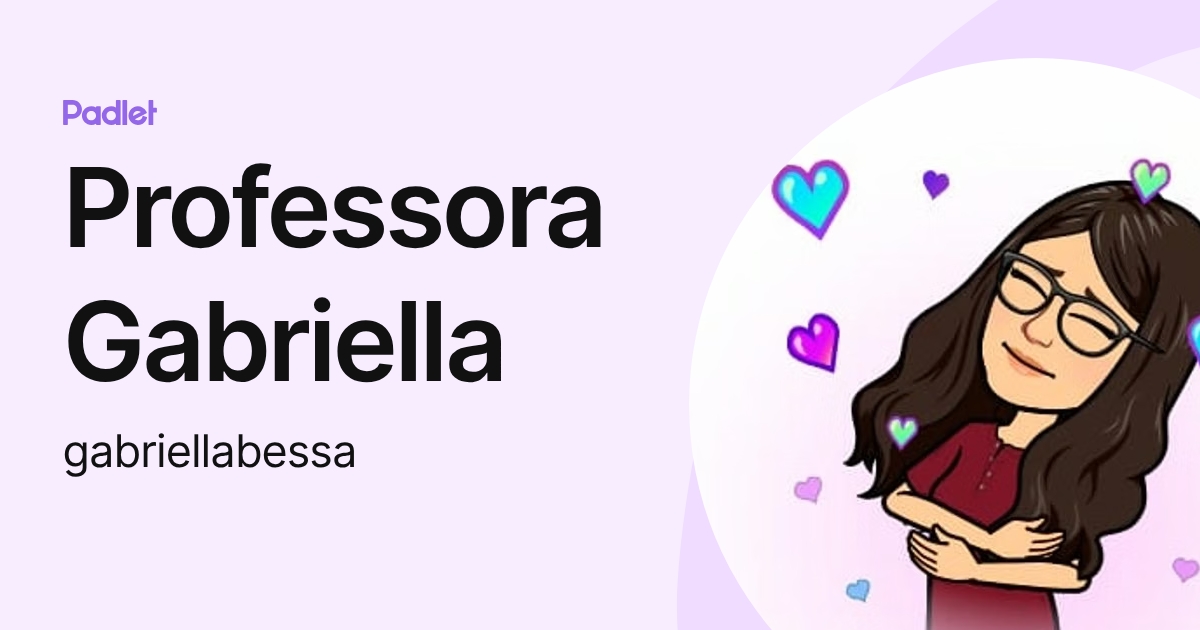 Professora Gabriella (gabriellabessa) profile | Padlet