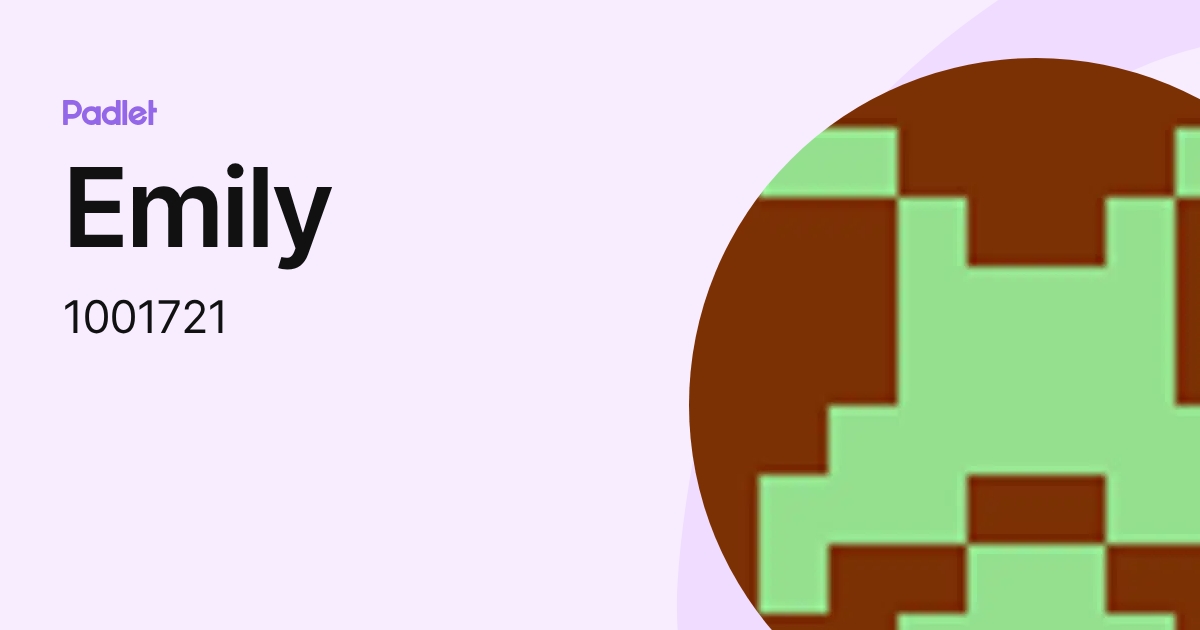 Emily (1001721) profile | Padlet