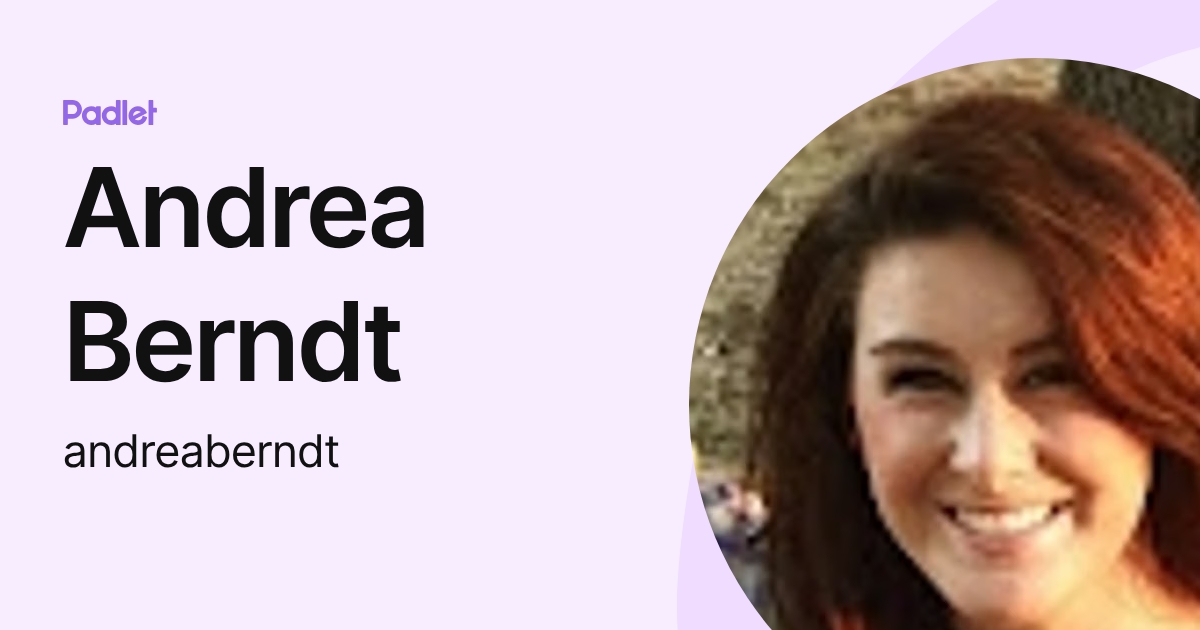 Andrea Berndt (andreaberndt) profile | Padlet