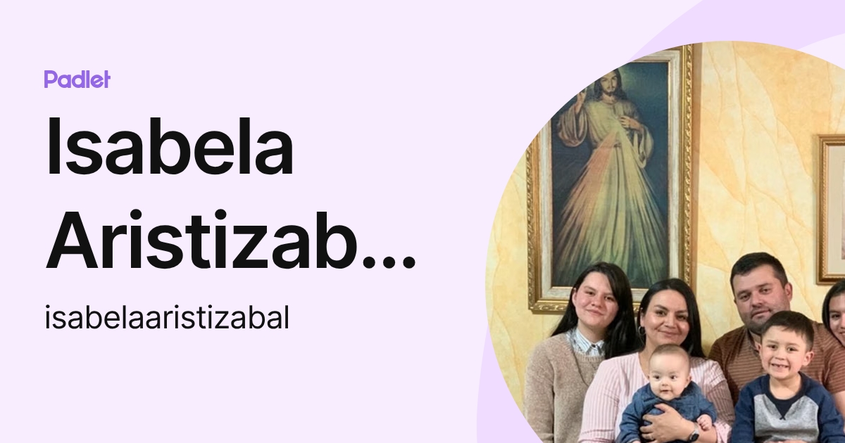 Isabela Aristizabal Burbano (isabelaaristizabal) profile | Padlet