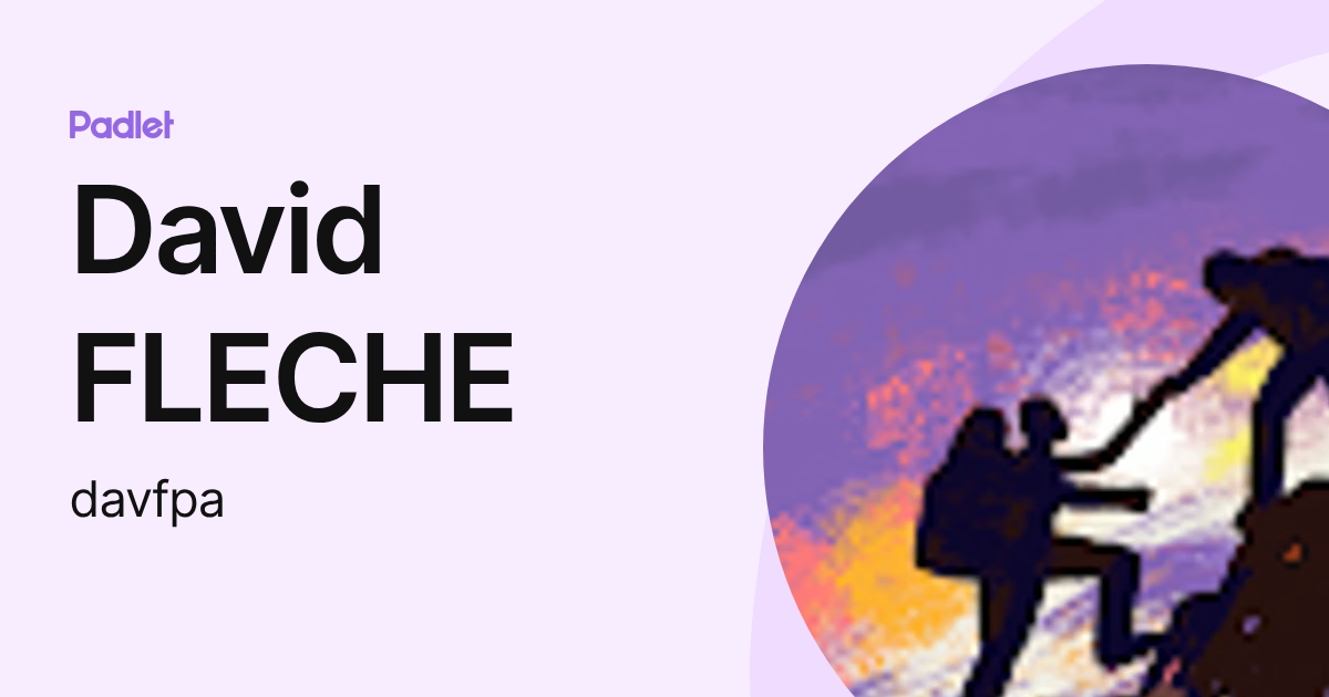 David FLECHE (davfpa) profile | Padlet