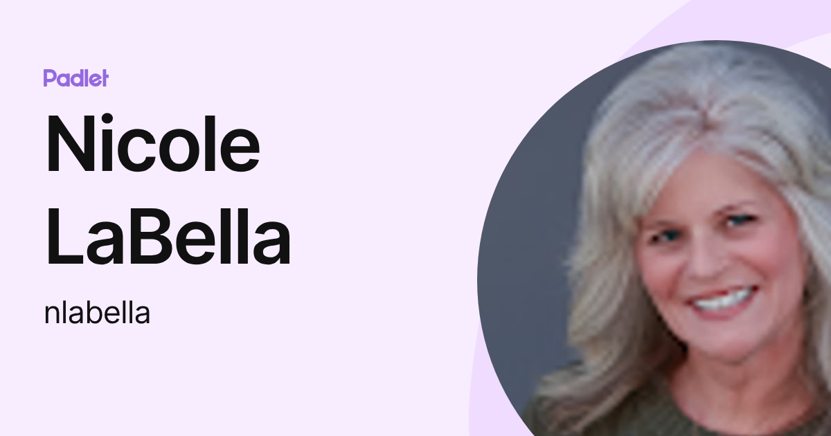 Nicole LaBella (nlabella) profile | Padlet