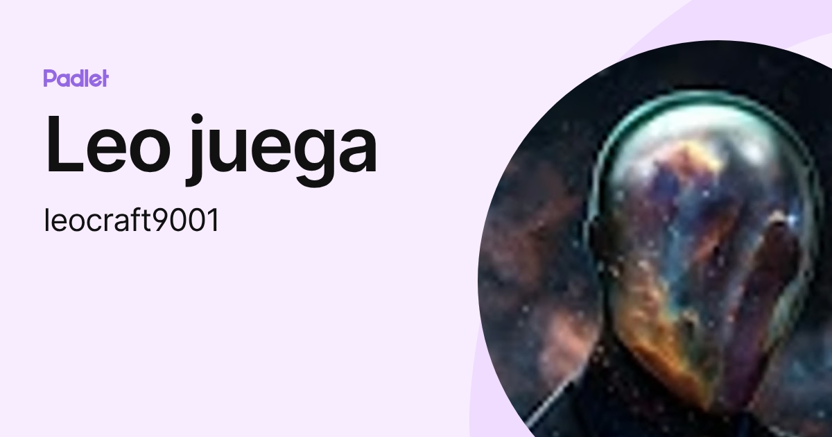 Leo juega (leocraft9001) profile | Padlet