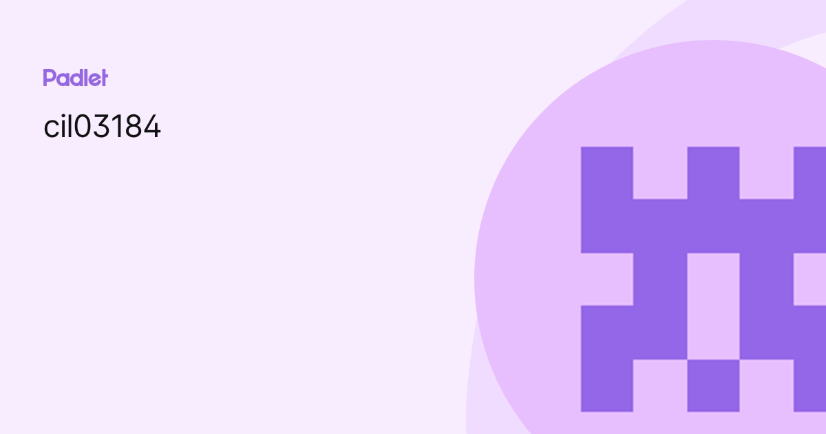 cil03184 profile | Padlet