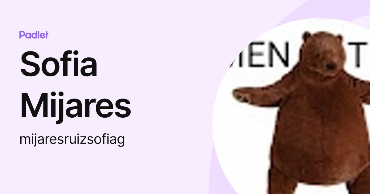 Sofia Mijares (mijaresruizsofiag) profile | Padlet