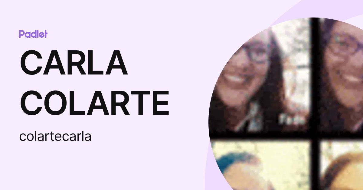 CARLA COLARTE (colartecarla) profile | Padlet