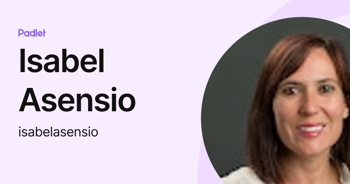 Isabel Asensio (isabelasensio) profile | Padlet