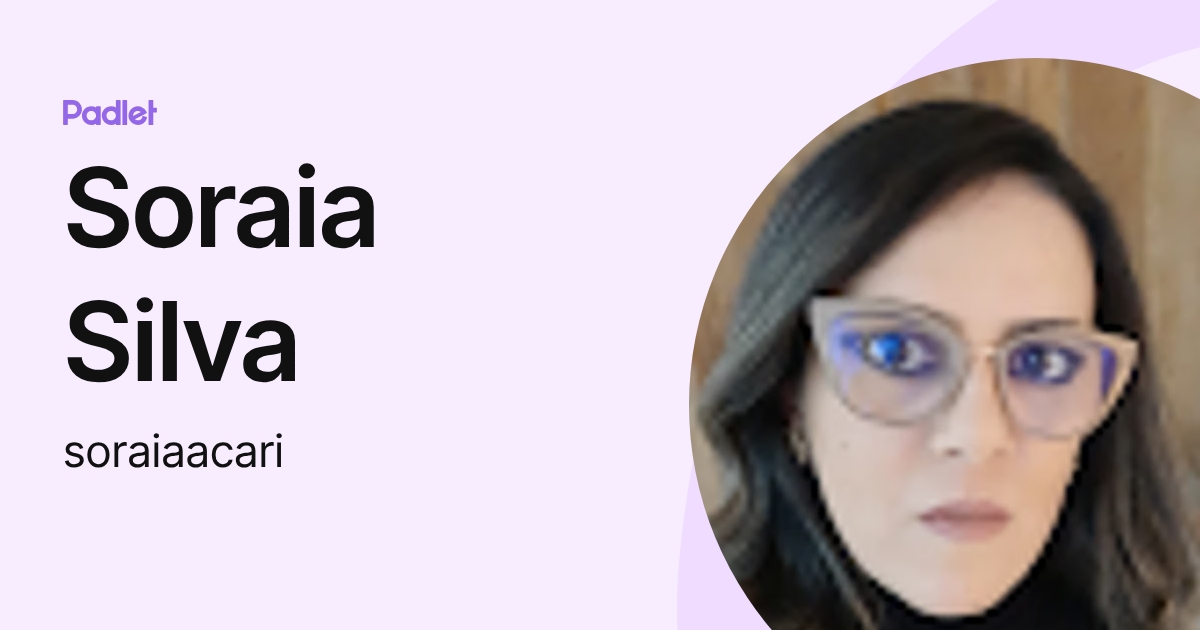 Soraia Silva (soraiaacari) profile | Padlet