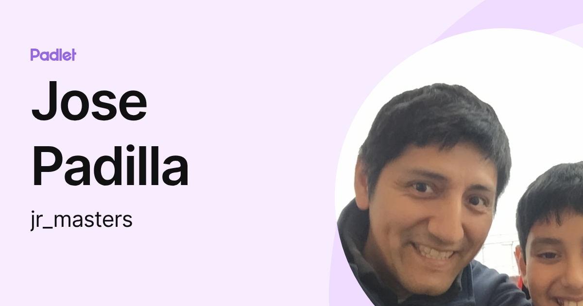 Jose Padilla (jr_masters) profile | Padlet