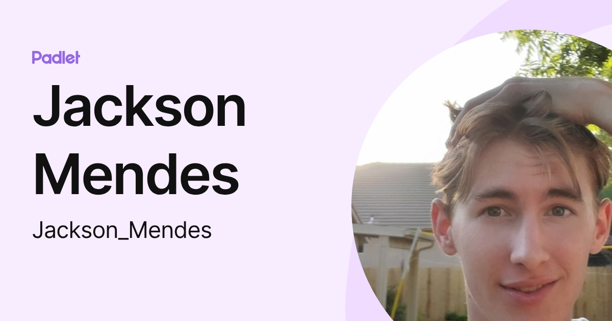 Jackson Mendes (Jackson_Mendes) profile | Padlet