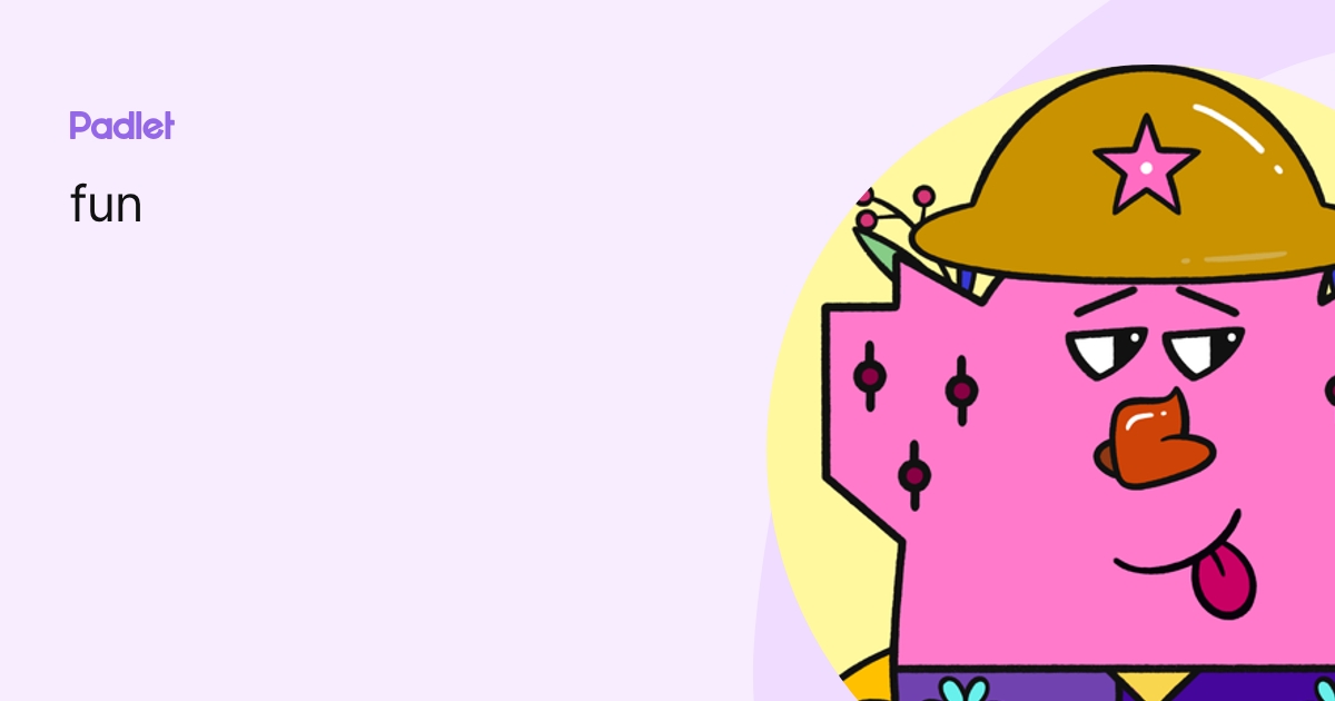 fun profile | Padlet