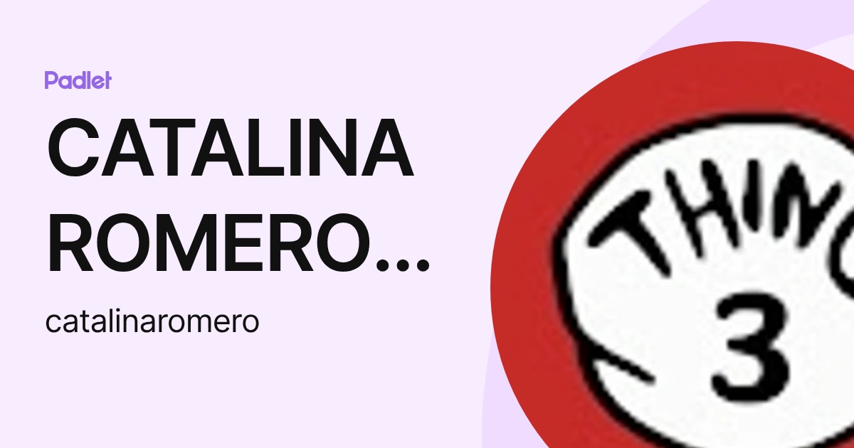 CATALINA ROMERO GÓMEZ (catalinaromero) profile | Padlet
