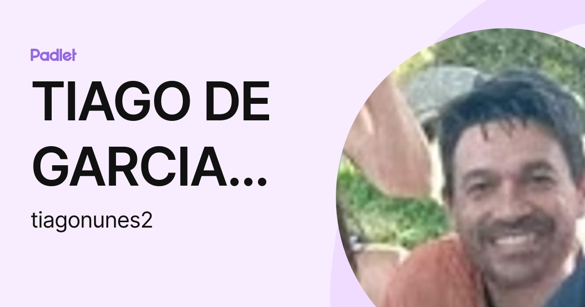 TIAGO DE GARCIA NUNES tiagonunes2 Profile Padlet tiago-de-garcia-nunes-tiagonunes2-profile-padlet