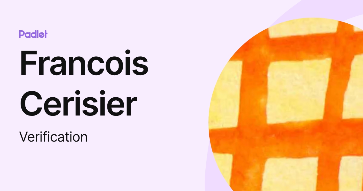 Francois Cerisier (Verification) profile | Padlet