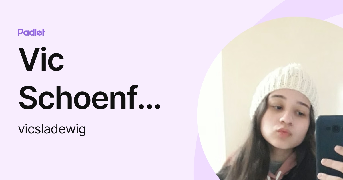Vic Schoenfelder Ladewig (vicsladewig) profile | Padlet