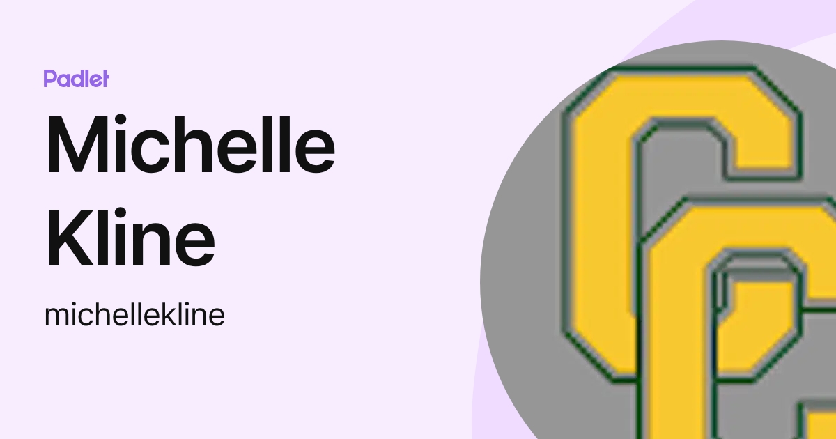Michelle Kline (michellekline) profile | Padlet