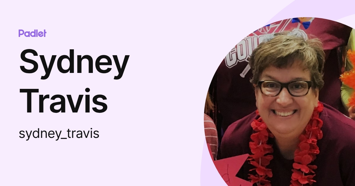 Sydney Travis (sydney_travis) profile | Padlet