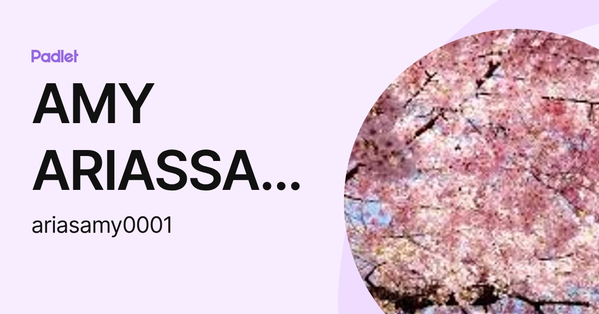 AMY ARIASSANCHEZ (ariasamy0001) profile | Padlet