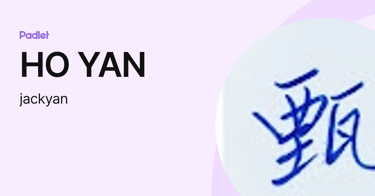 HO YAN (jackyan) profile | Padlet