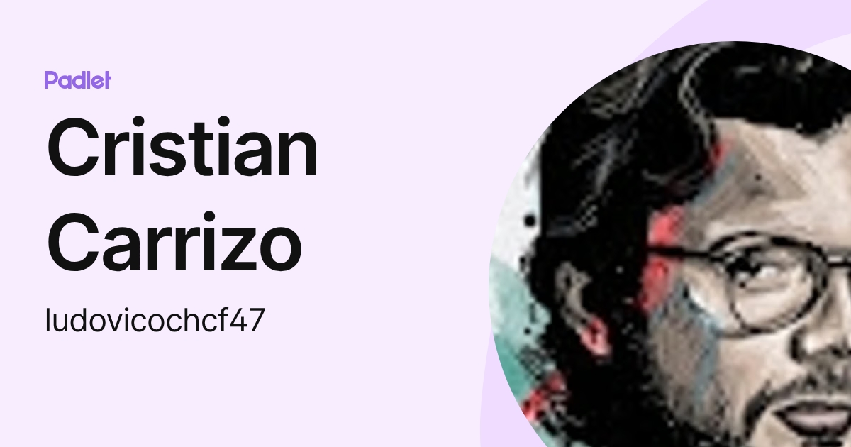 Cristian Carrizo (ludovicochcf47) profile | Padlet